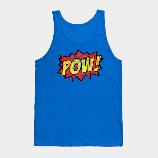 Pow! Tank Top by TheHookshot